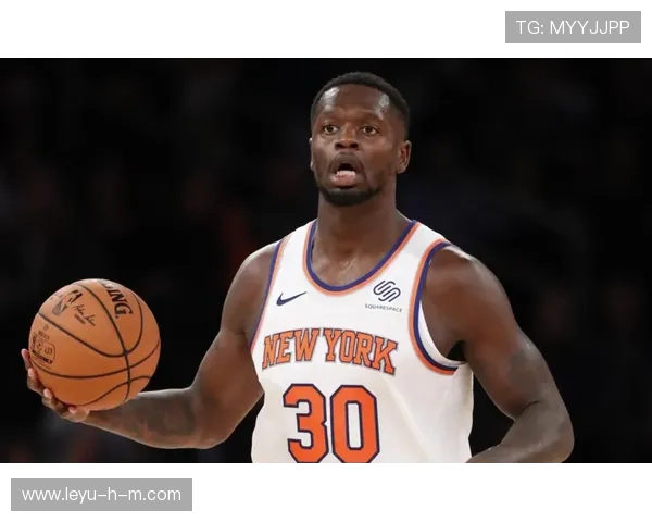 兰德尔低位单打效率提升显著 拉开与球队内线核心差距